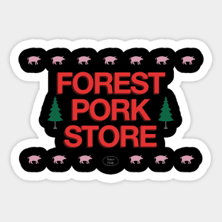 Forest Pork Store Sticker